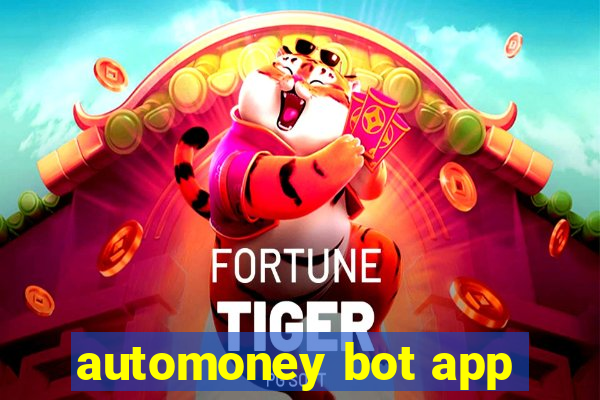 automoney bot app